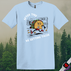 Getting Tacos T-Shirt