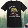 Getting Burger T-Shirt