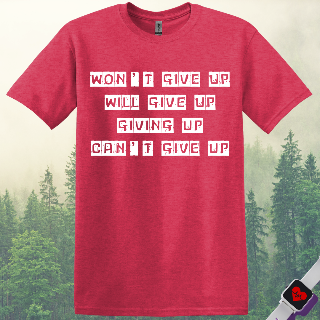 Give Up Run T-Shirt