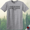 Hate Running T-Shirt