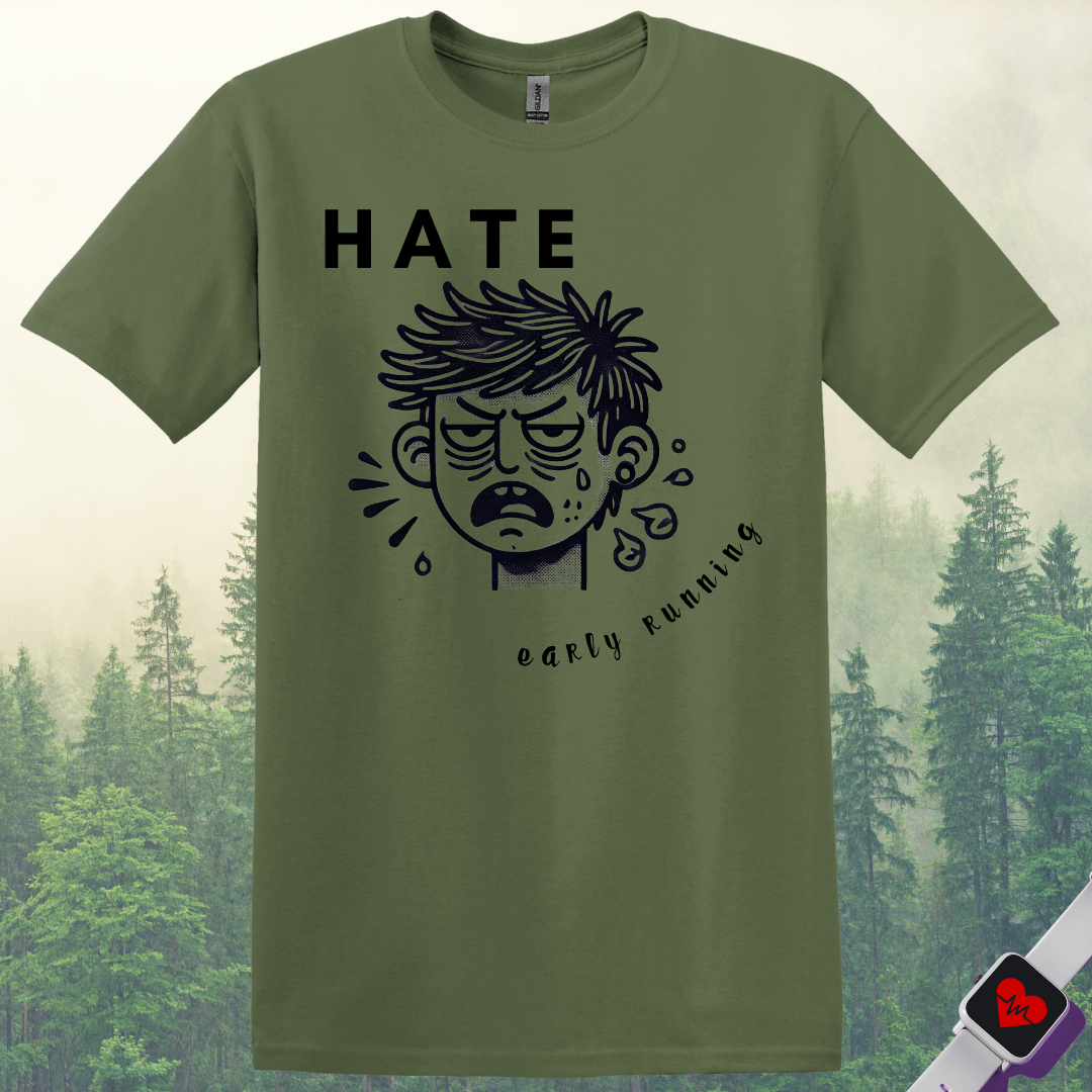 Hate Early Running T-Shirt