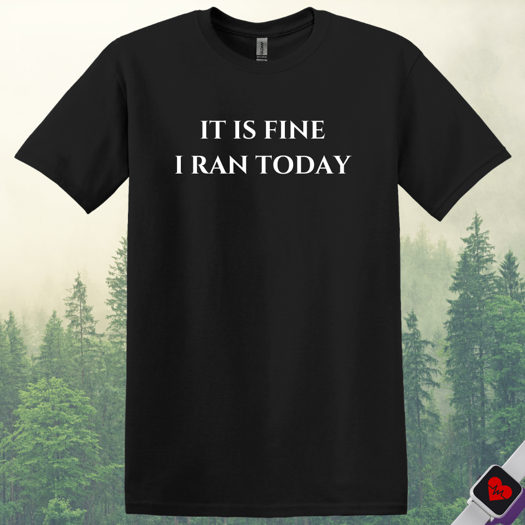 Printify T-Shirt Black / S I Ran Today T-Shirt