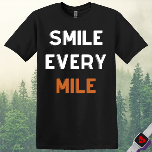 Printify T-Shirt Black / S Smile Every Mile T-Shirt