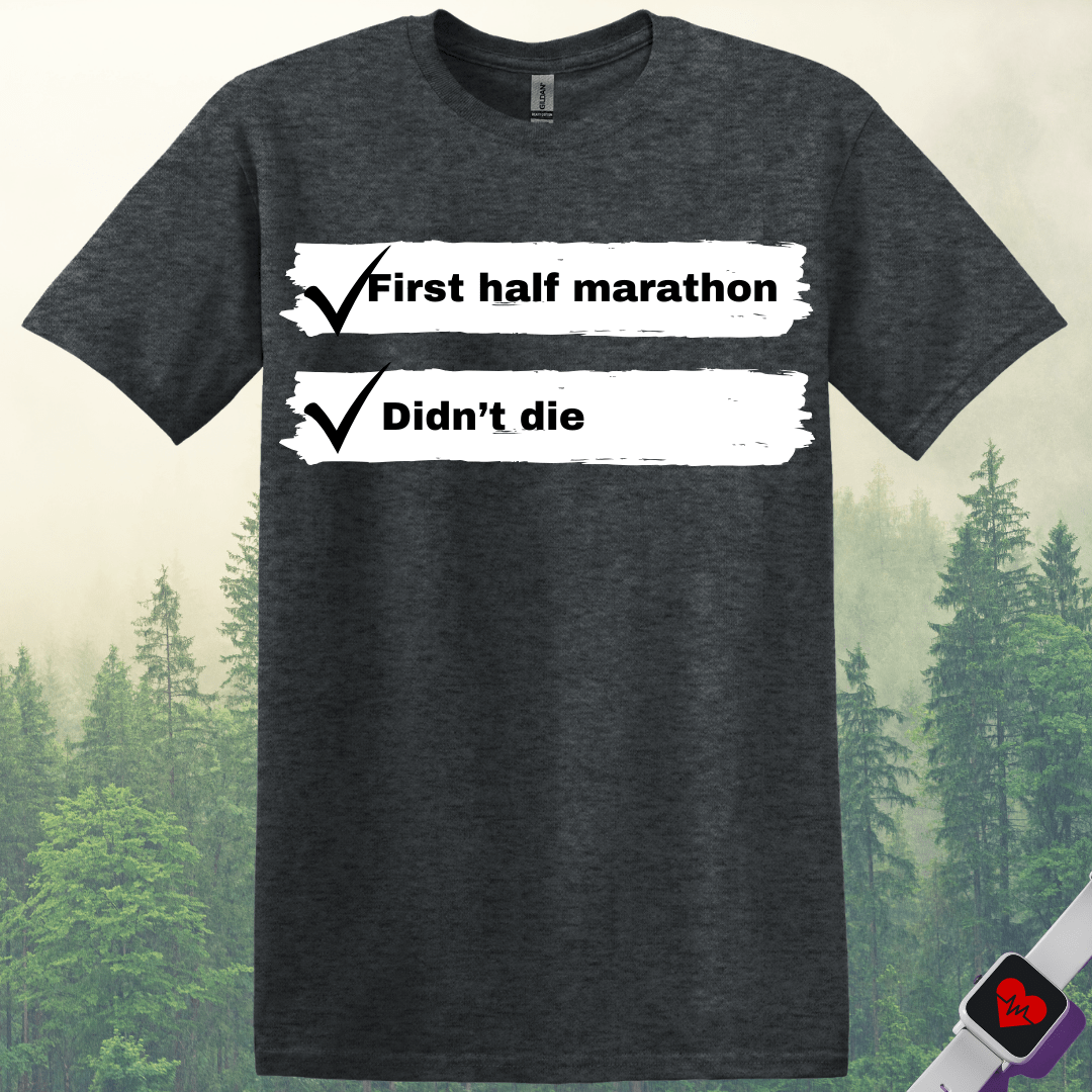 Printify T-Shirt Dark Heather / S First Half Marathon T-Shirt