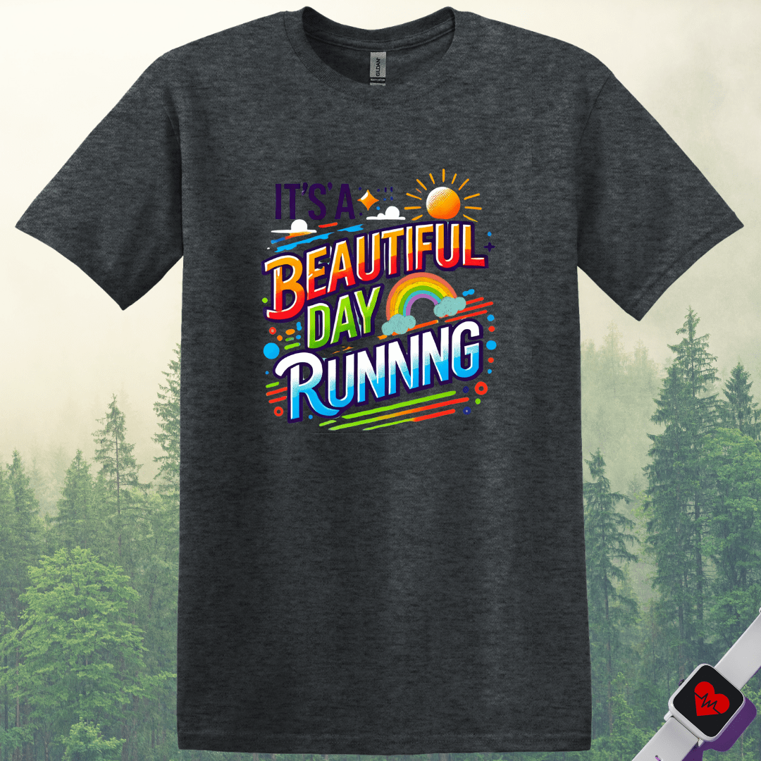 Printify T-Shirt Dark Heather / S Run Beautiful Day T-Shirt