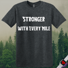 Printify T-Shirt Dark Heather / S Run Stronger T-Shirt