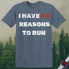 Printify T-Shirt Heather Indigo / S 5K Reasons to Run T-Shirt