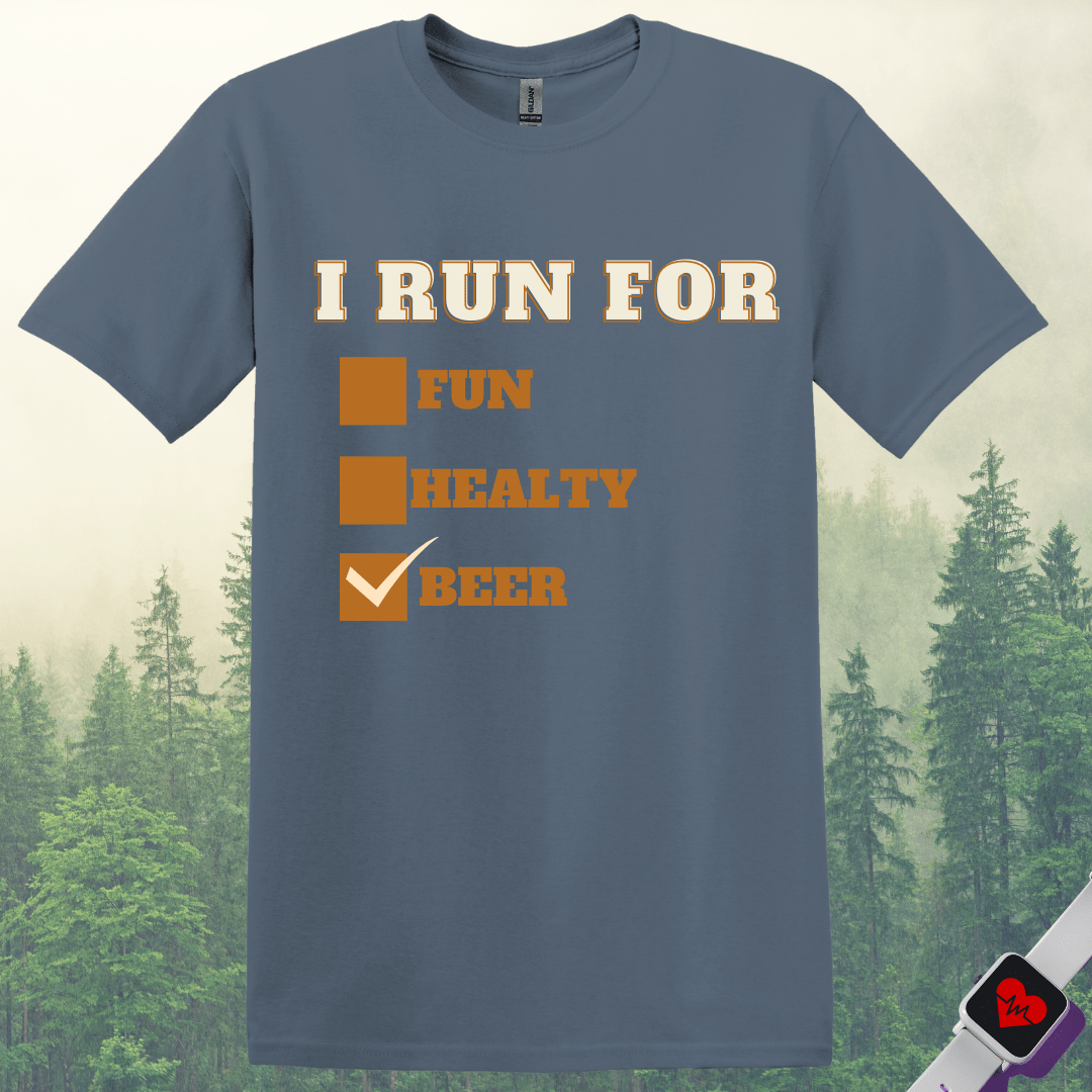 Printify T-Shirt Heather Indigo / S I Run for Beer T-Shirt