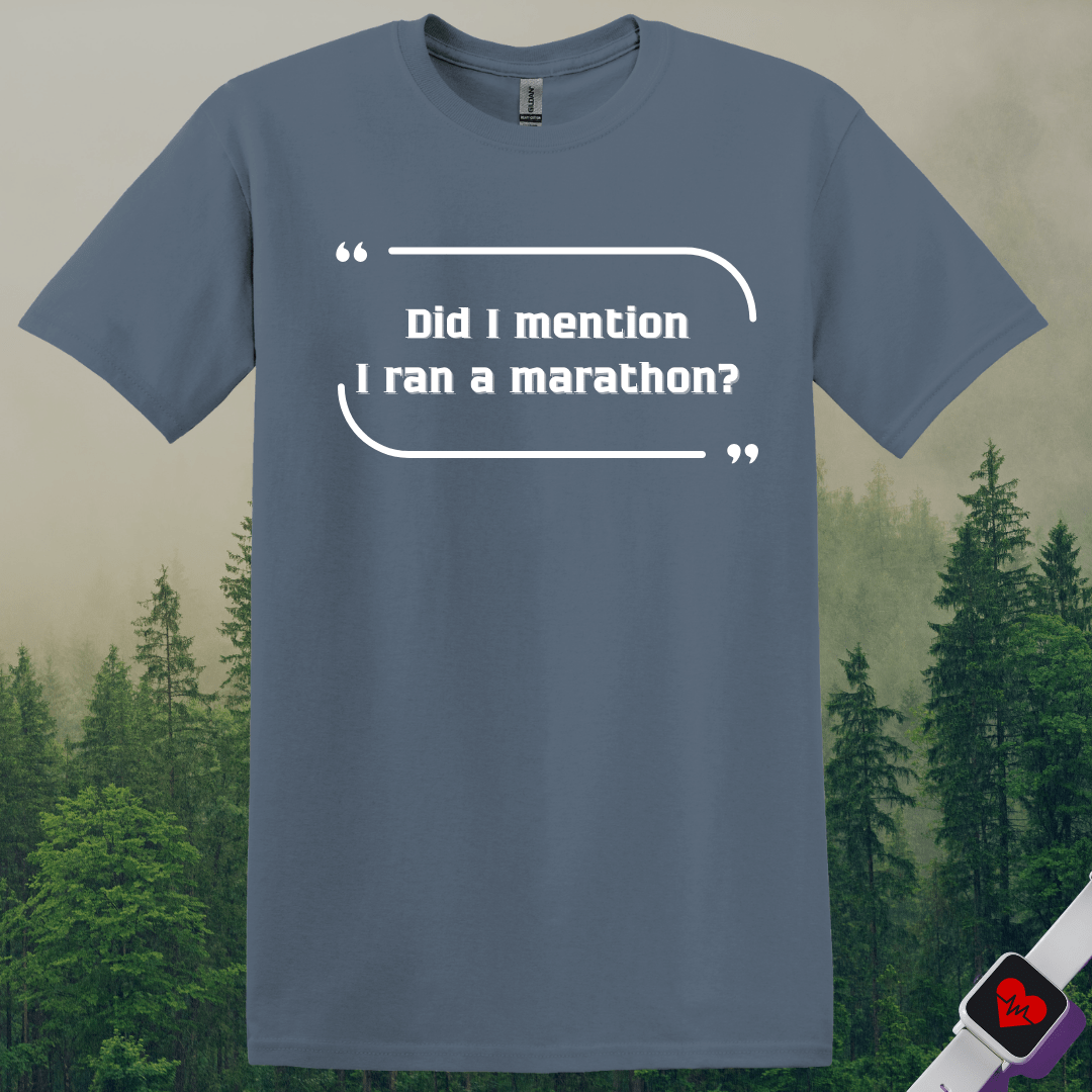 Printify T-Shirt Heather Indigo / S Ran a Marathon T-Shirt