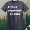 Printify T-Shirt Heather Navy / S 5K Reasons to Run T-Shirt