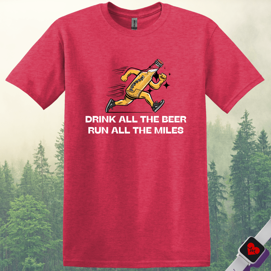 Printify T-Shirt Heather Red / S Drink Beer Run Miles T-Shirt