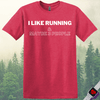 Printify T-Shirt Heather Red / S I Like Running T-Shirt