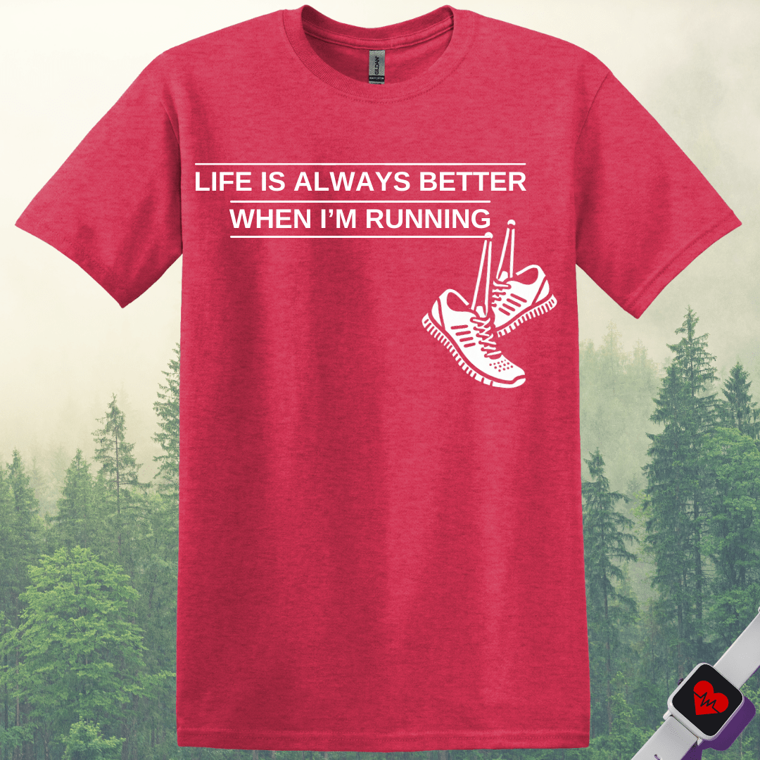 Printify T-Shirt Heather Red / S Life is Better When Running T-Shirt