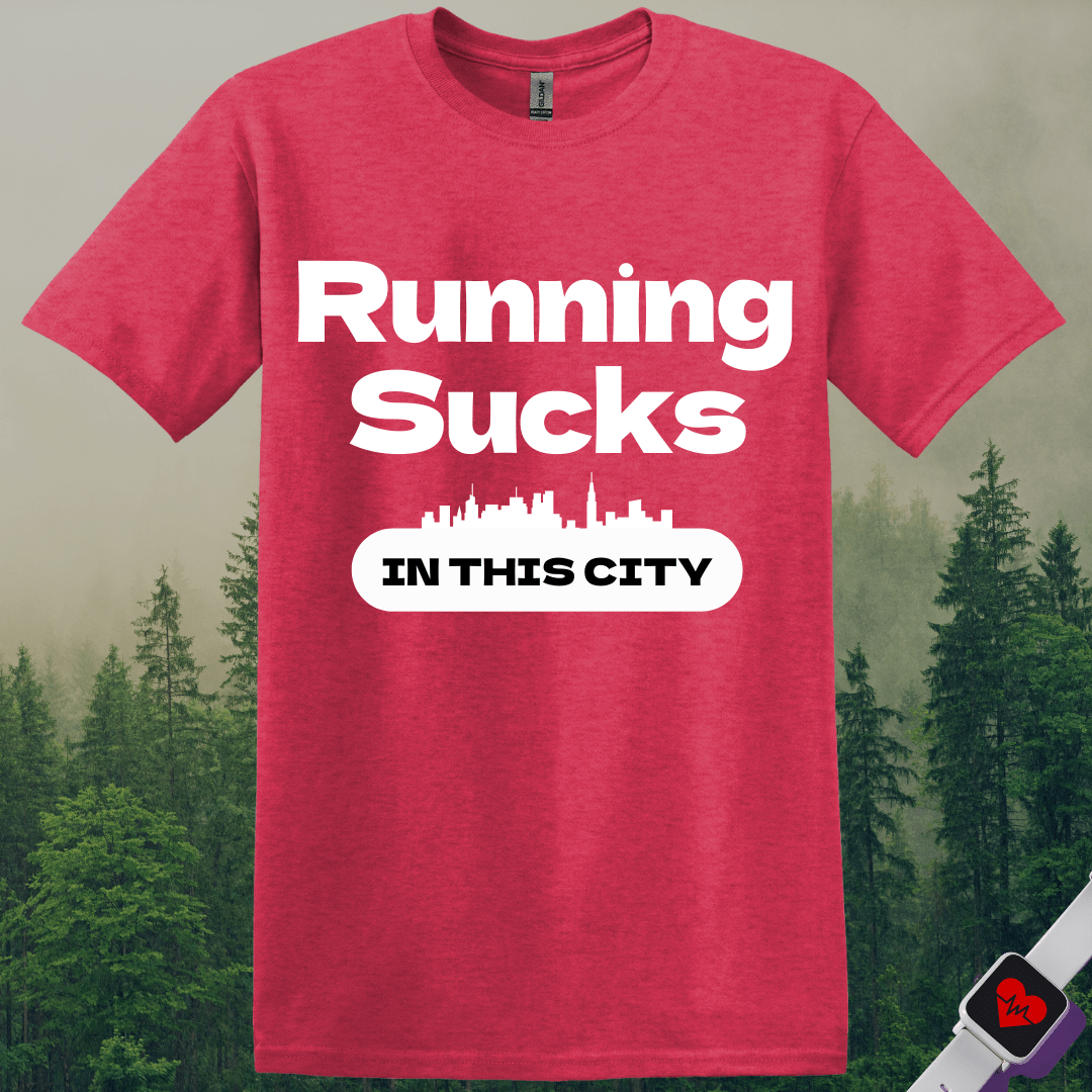 Printify T-Shirt Heather Red / S Running Sucks in This City T-Shirt