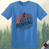 Printify T-Shirt Heather Royal / S Keep Running T-Shirt