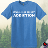 Printify T-Shirt Heather Royal / S Running Is My Addiction T-Shirt