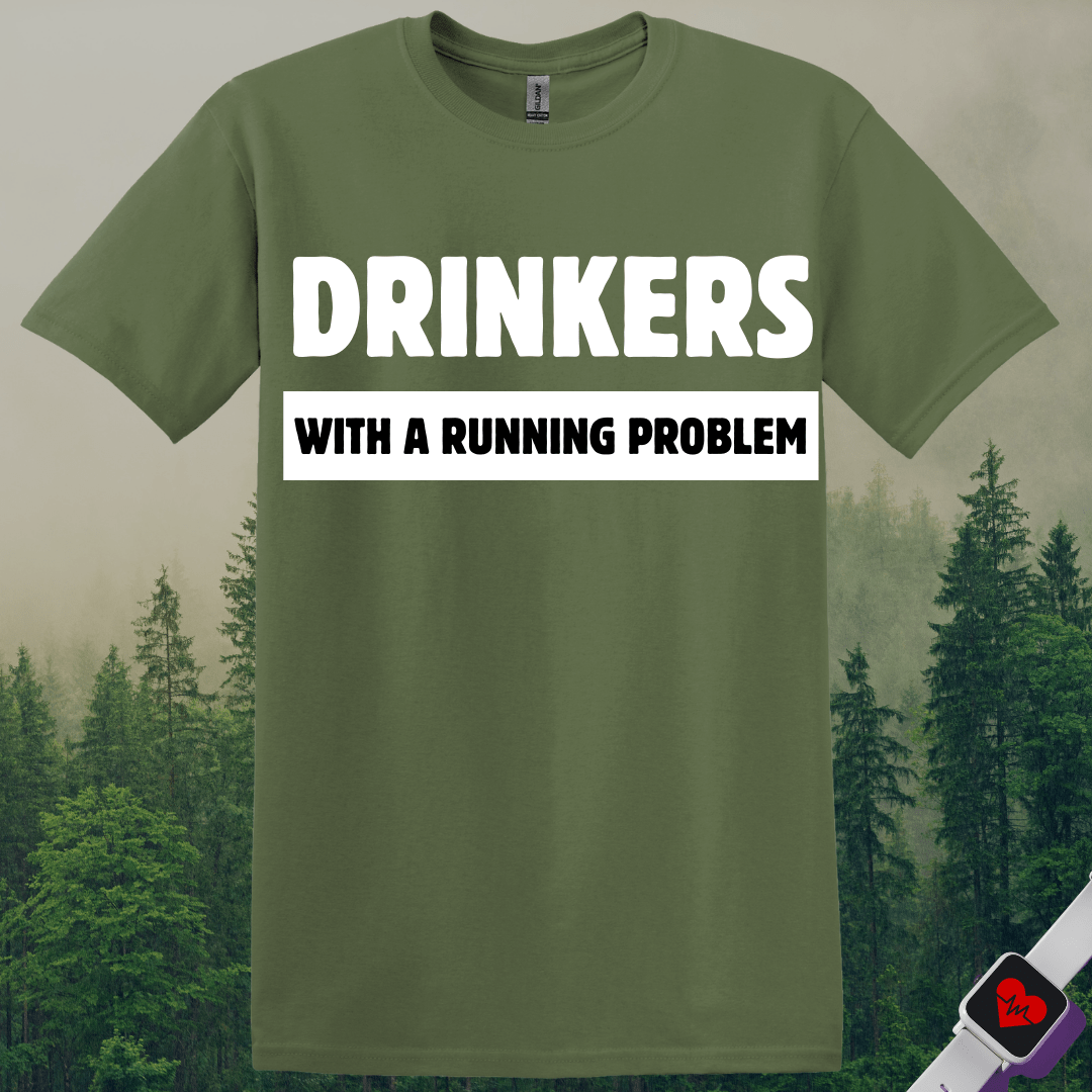 Printify T-Shirt Military Green / S Drinkers With A Running Problem T-Shirt