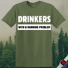 Printify T-Shirt Military Green / S Drinkers With A Running Problem T-Shirt