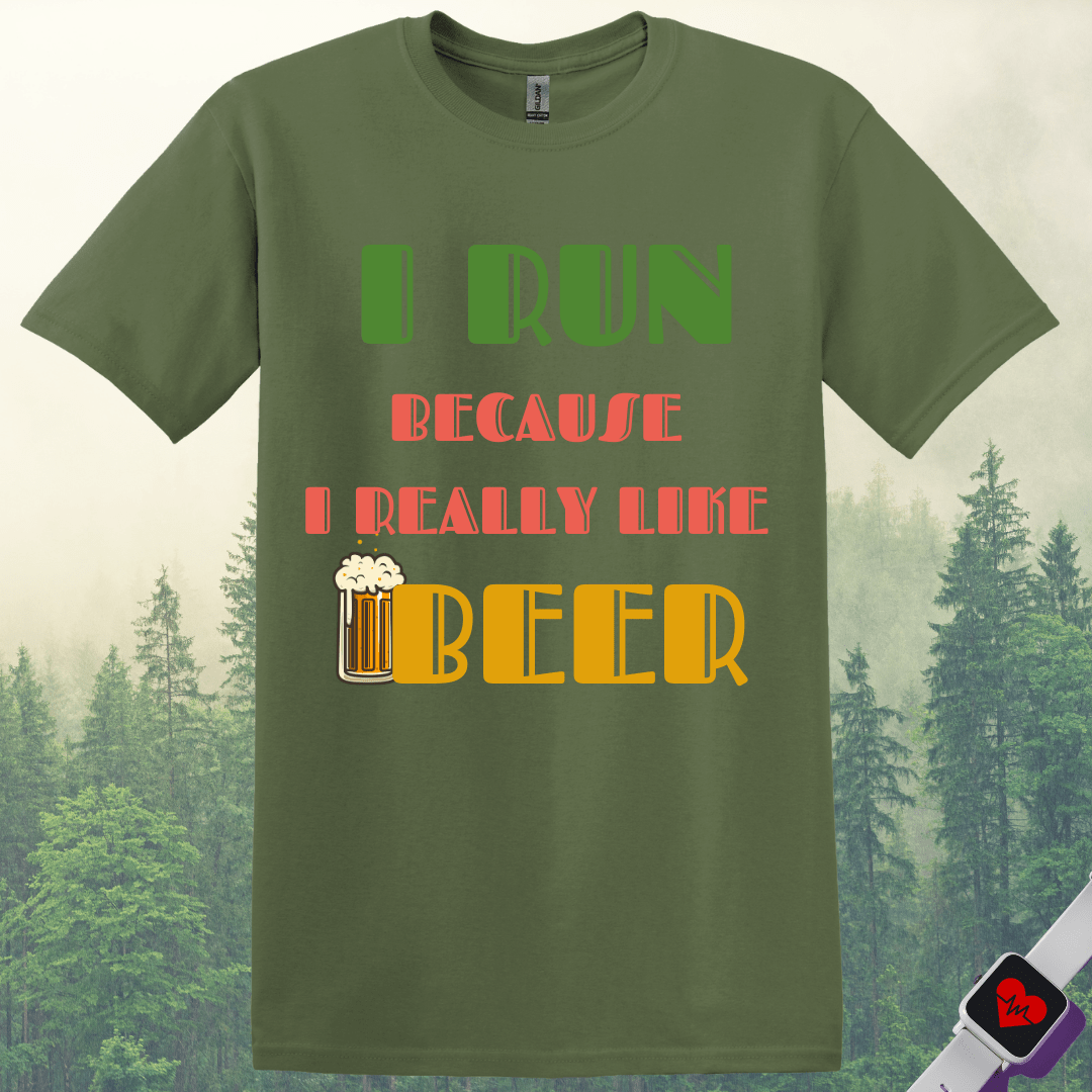 Printify T-Shirt Military Green / S Run For Beer T-Shirt