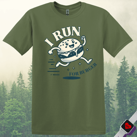 Printify T-Shirt Military Green / S Run For Burger T-Shirt