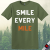 Printify T-Shirt Military Green / S Smile Every Mile T-Shirt