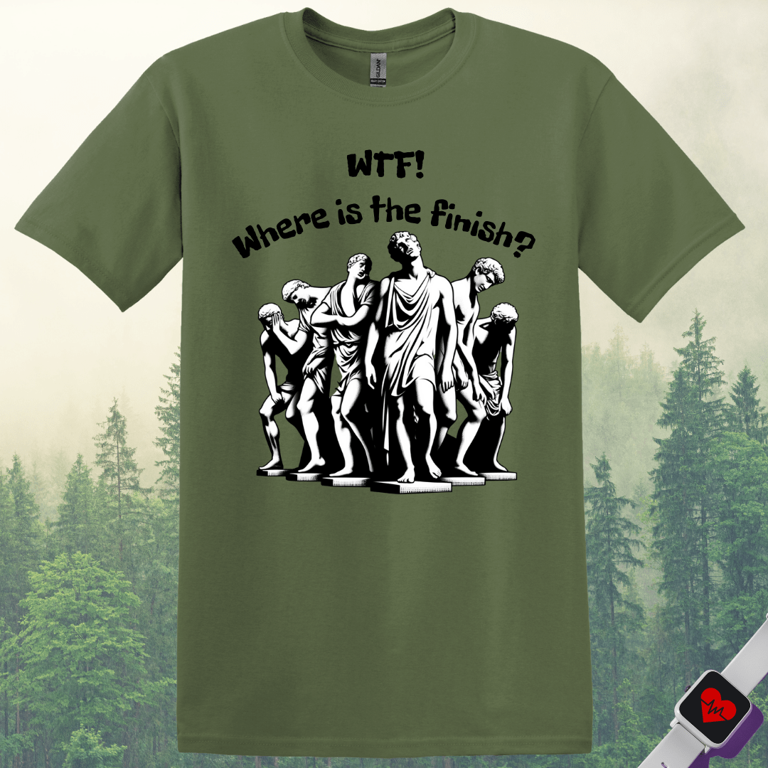 Printify T-Shirt Military Green / S Where is The Finish? T-Shirt