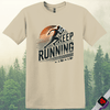 Printify T-Shirt Sand / S Keep Running T-Shirt