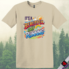 Printify T-Shirt Sand / S Run Beautiful Day T-Shirt