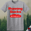 Printify T-Shirt Sport Grey / S Running Sucks in This City T-Shirt