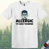 Printify T-Shirt White / S Allergic to Running T-Shirt