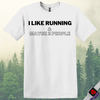 Printify T-Shirt White / S I Like Running T-Shirt